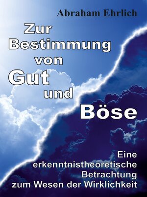 cover image of Zur Bestimmung von Gut und Böse
